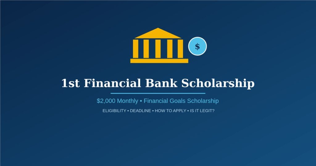 1st Financial Bank Scholarship