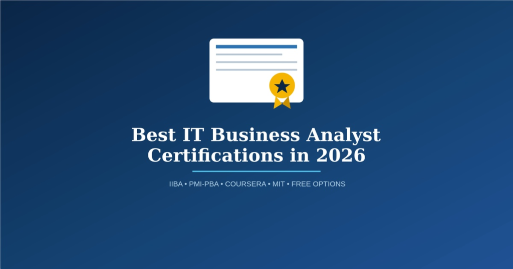 Best IT Business Analyst Certifications