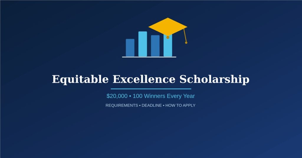 Equitable Excellence Scholarship Application